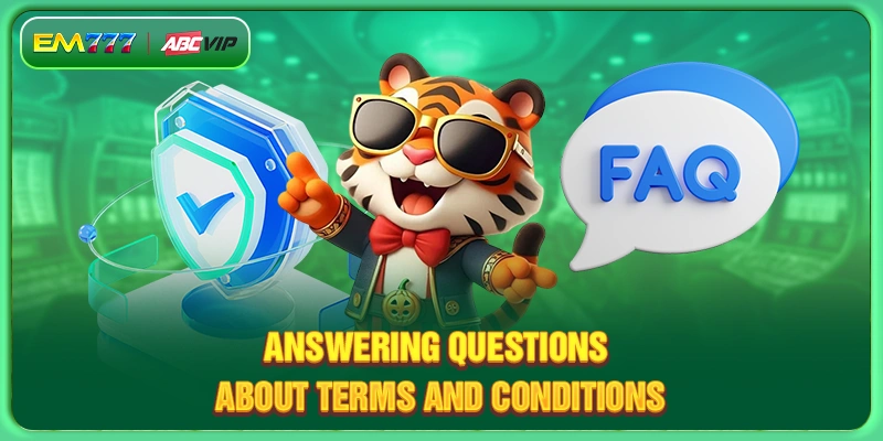 Answering questions about terms and conditions