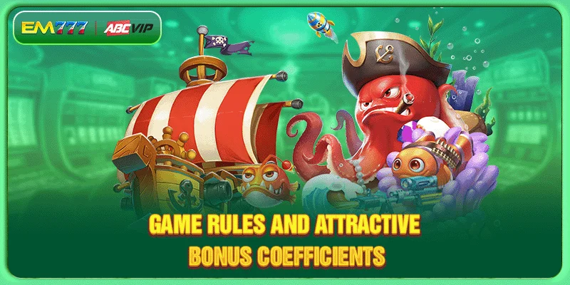 Game rules and attractive bonus coefficients
